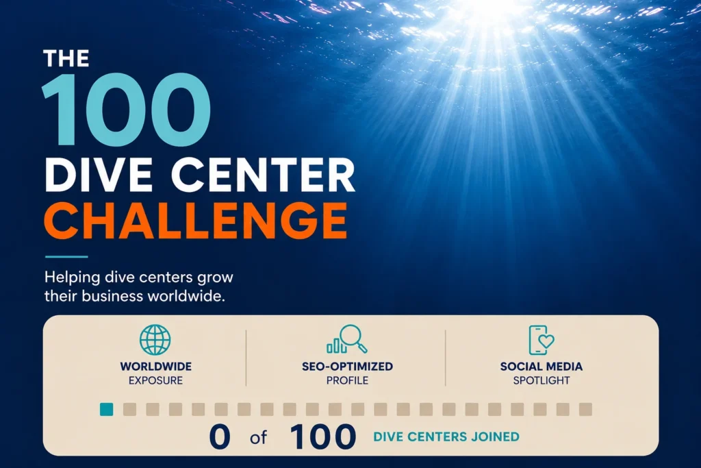 The 100 Dive Center Challenge banner promoting worldwide exposure, SEO-optimized profiles and social media spotlight for dive centers.